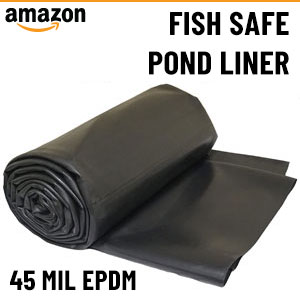 LifeGuard 45 mil Fish Safe Pond Liner EPDM